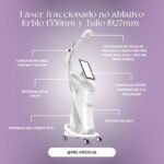 💎 Láser fraccionado no ablativo Erbio 1550 nm y Tulio 1927 nm